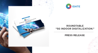 Press release: Key findings from IDATE roundtable “5G Indoor digitalization.”